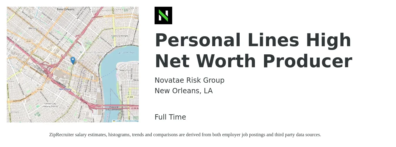 Novatae Risk Group job posting for a Personal Lines High Net Worth Producer in New Orleans, LA with a salary of $37,500 to $50,400 Yearly with a map of New Orleans location.