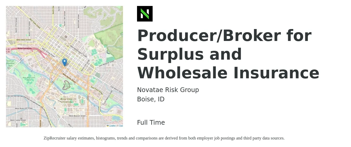 Novatae Risk Group job posting for a Producer/Broker for Surplus and Wholesale Insurance in Boise, ID with a salary of $72,300 to $95,200 Yearly with a map of Boise location.