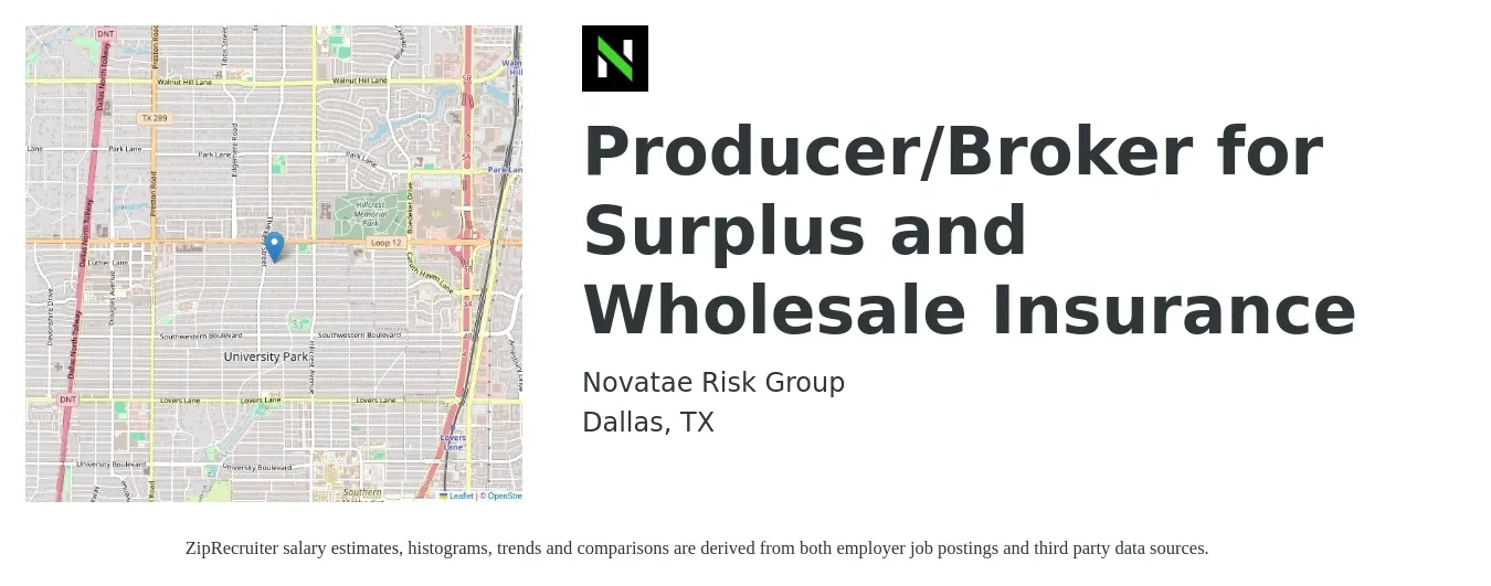Novatae Risk Group job posting for a Producer/Broker for Surplus and Wholesale Insurance in Dallas, TX with a salary of $69,700 to $91,700 Yearly with a map of Dallas location.