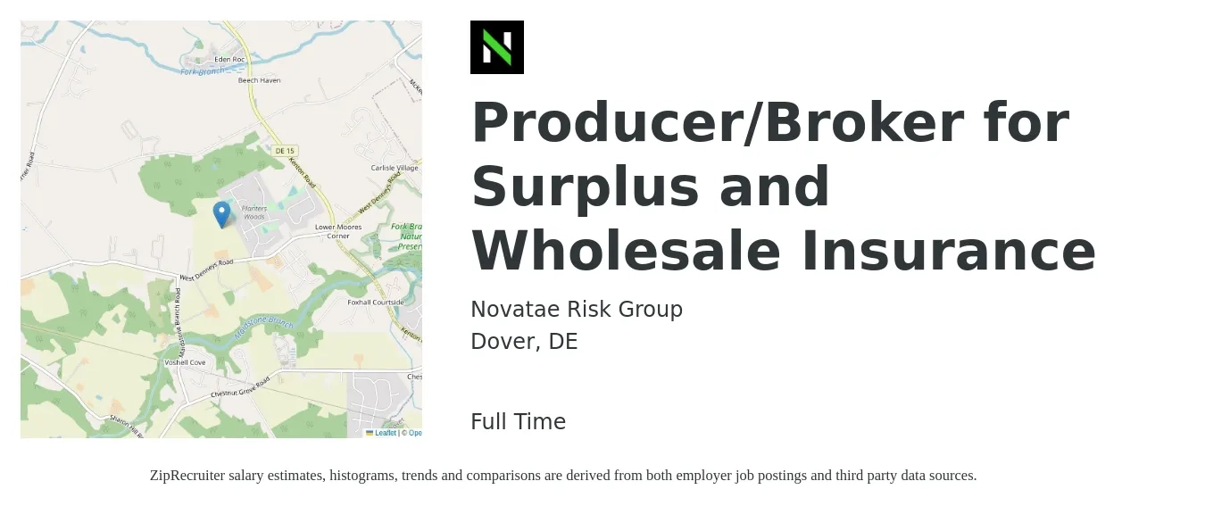 Novatae Risk Group job posting for a Producer/Broker for Surplus and Wholesale Insurance in Dover, DE with a salary of $76,000 to $99,900 Yearly with a map of Dover location.