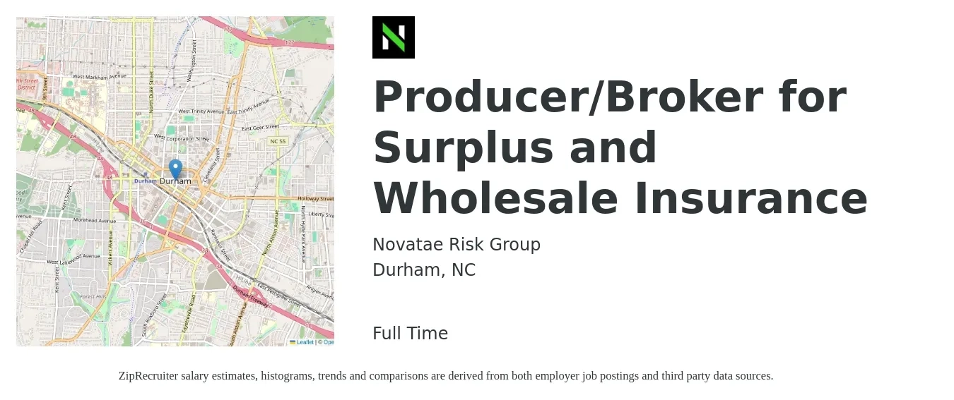 Novatae Risk Group job posting for a Producer/Broker for Surplus and Wholesale Insurance in Durham, NC with a salary of $72,300 to $95,100 Yearly with a map of Durham location.