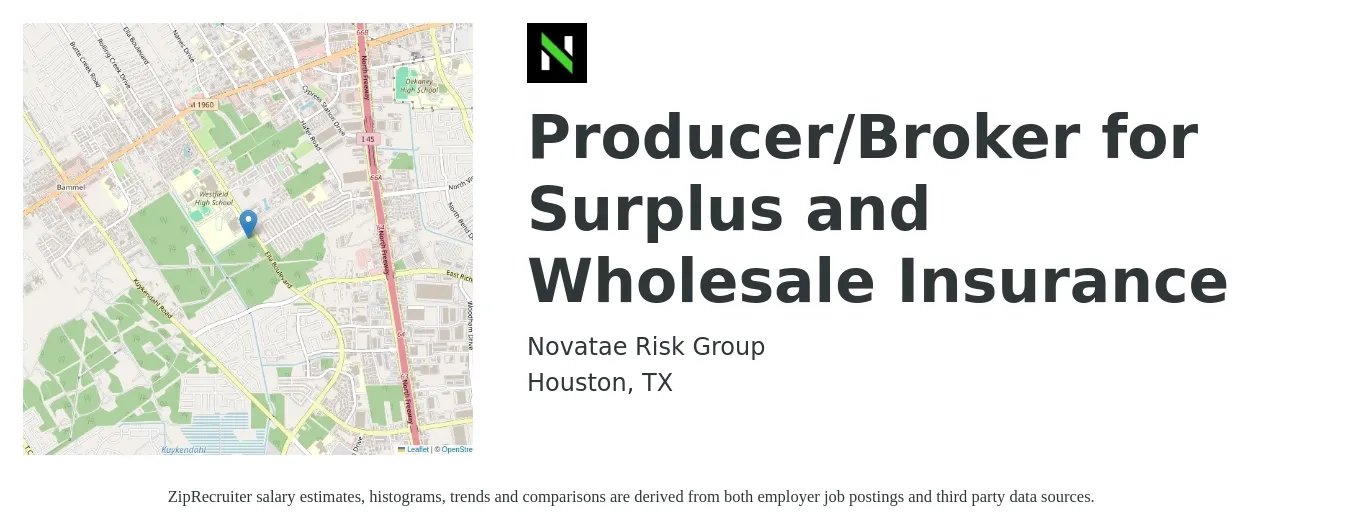 Novatae Risk Group job posting for a Producer/Broker for Surplus and Wholesale Insurance in Houston, TX with a salary of $72,600 to $95,500 Yearly with a map of Houston location.