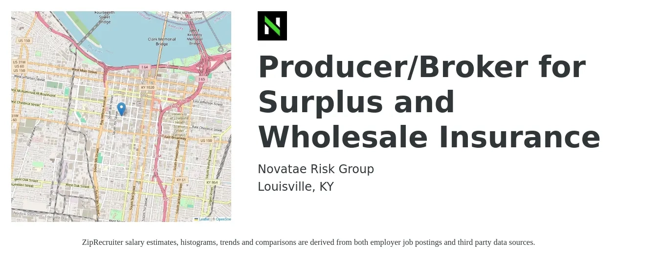Novatae Risk Group job posting for a Producer/Broker for Surplus and Wholesale Insurance in Louisville, KY with a salary of $73,000 to $96,100 Yearly with a map of Louisville location.