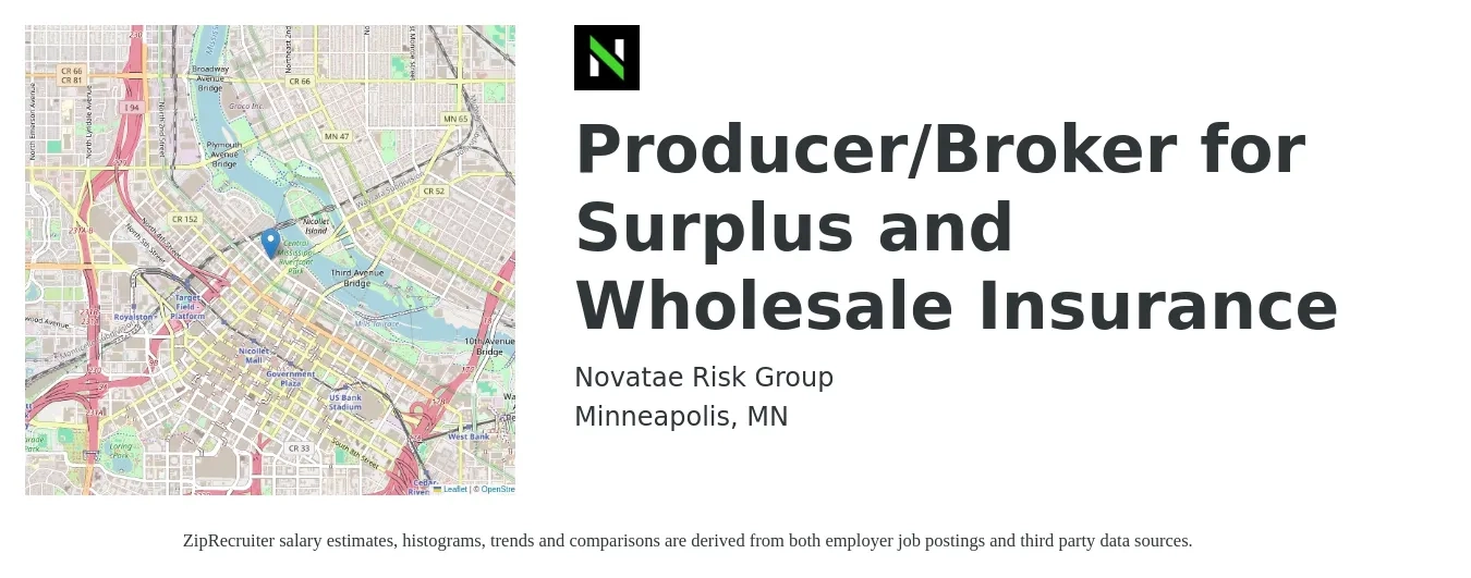 Novatae Risk Group job posting for a Producer/Broker for Surplus and Wholesale Insurance in Minneapolis, MN with a salary of $79,300 to $104,400 Yearly with a map of Minneapolis location.