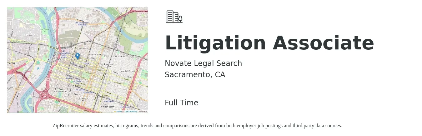 Novate Legal Search job posting for a Litigation Associate in Sacramento, CA with a salary of $110,900 to $175,900 Yearly with a map of Sacramento location.