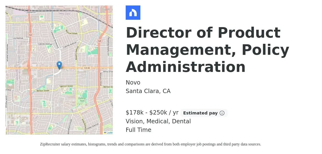 Novo job posting for a Director of Product Management, Policy Administration in Santa Clara, CA with a salary of $178,000 to $250,000 Yearly and benefits including vision, dental, medical, and pto with a map of Santa Clara location.