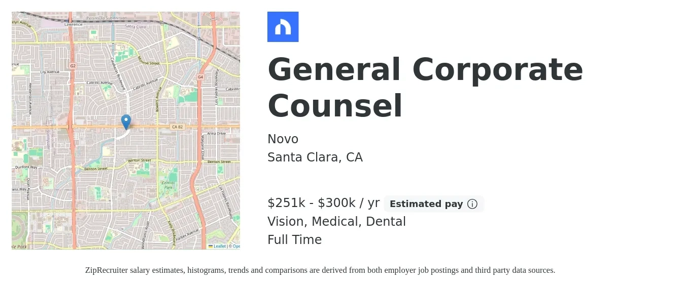 Novo job posting for a General Corporate Counsel in Santa Clara, CA with a salary of $251,000 to $300,000 Yearly and benefits including pto, vision, dental, and medical with a map of Santa Clara location.