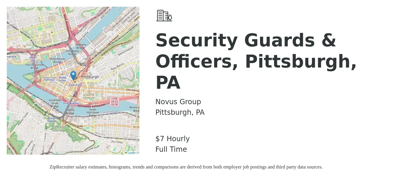 Novus Group job posting for a Security Guards & Officers, Pittsburgh, PA in Pittsburgh, PA with a salary of $8 Hourly with a map of Pittsburgh location.
