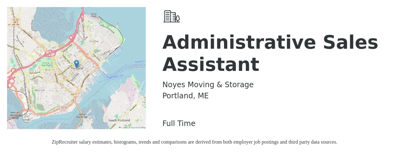 Noyes Moving & Storage job posting for a Administrative Sales Assistant in Portland, ME with a salary of $19 to $24 Hourly with a map of Portland location.