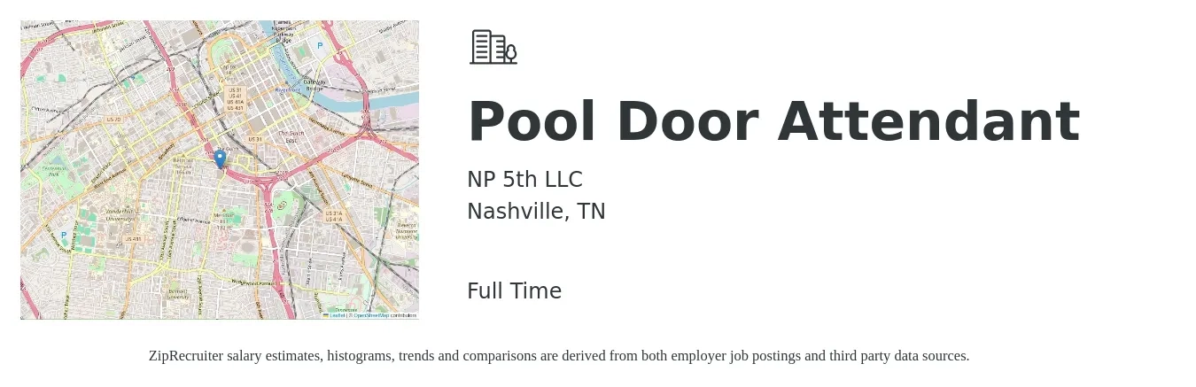 NP 5th LLC job posting for a Pool Door Attendant in Nashville, TN with a salary of $12 to $16 Hourly with a map of Nashville location.