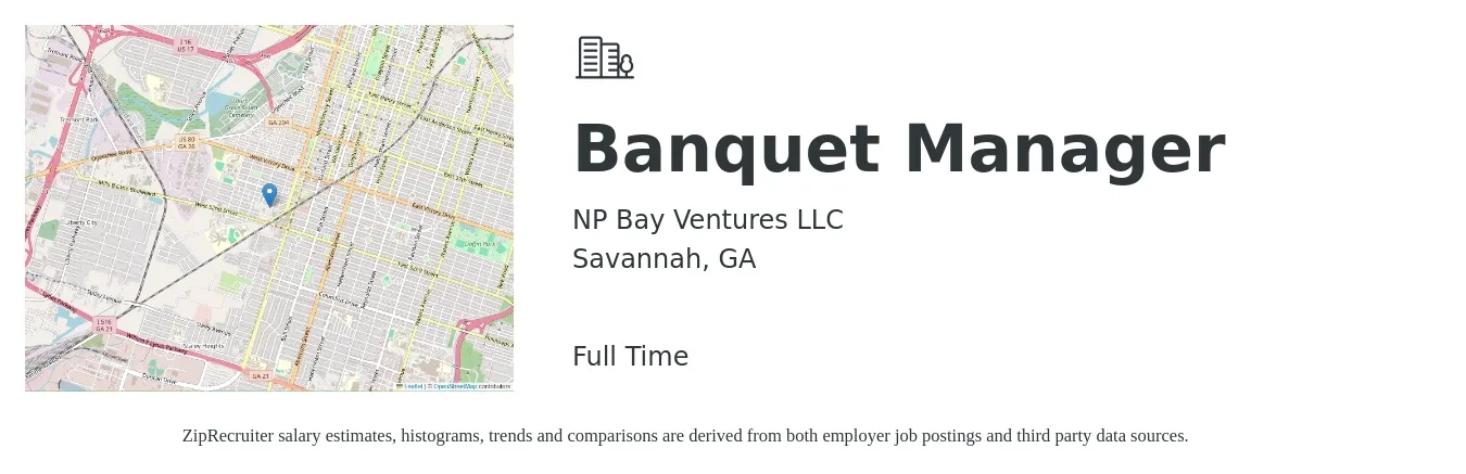 NP Bay Ventures LLC job posting for a Banquet Manager in Savannah, GA with a salary of $41,000 to $63,300 Yearly with a map of Savannah location.