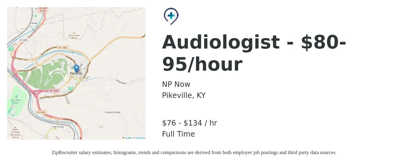 NP Now job posting for a Audiologist - $80-95/hour in Pikeville, KY with a salary of $80 to $140 Hourly with a map of Pikeville location.