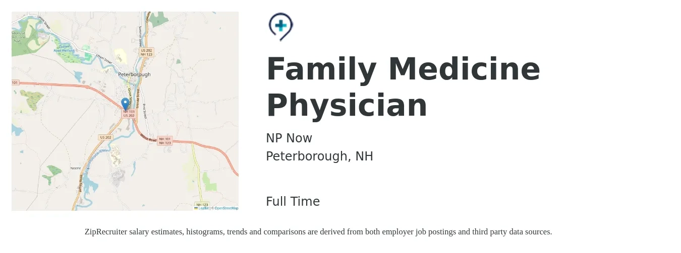 NP Now job posting for a Family Medicine Physician in Peterborough, NH with a salary of $132,800 to $257,400 Yearly with a map of Peterborough location.