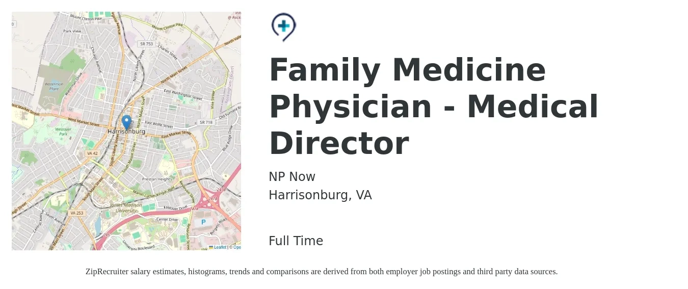 NP Now job posting for a Family Medicine Physician - Medical Director in Harrisonburg, VA with a salary of $120,200 to $233,000 Yearly with a map of Harrisonburg location.