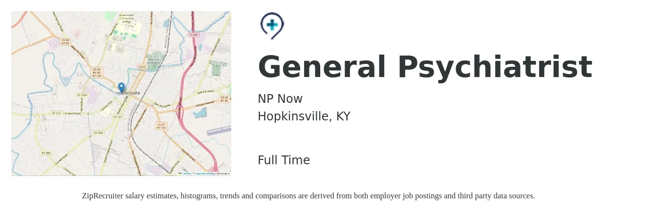 NP Now job posting for a General Psychiatrist in Hopkinsville, KY with a salary of $179,100 to $267,900 Yearly with a map of Hopkinsville location.