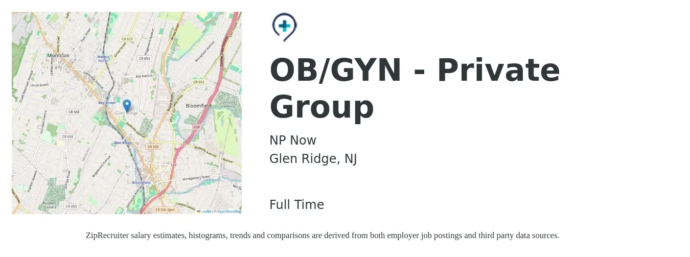 NP Now job posting for a OB/GYN - Private Group in Glen Ridge, NJ with a salary of $254,100 to $274,400 Yearly with a map of Glen Ridge location.
