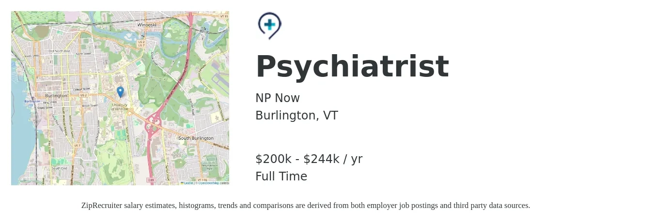 NP Now job posting for a Psychiatrist in Burlington, VT with a salary of $200,000 to $244,500 Yearly with a map of Burlington location.