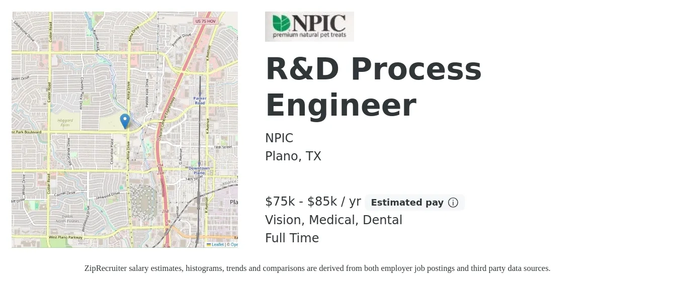 NPIC job posting for a R&D Process Engineer in Plano, TX with a salary of $75,000 to $85,000 Yearly and benefits including retirement, vision, dental, life_insurance, medical, and pto with a map of Plano location.