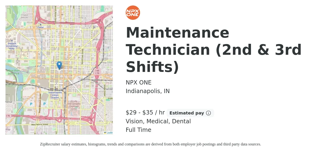 NPX ONE job posting for a Maintenance Technician (2nd & 3rd Shifts) in Indianapolis, IN with a salary of $31 to $37 Hourly and benefits including vision, dental, life_insurance, medical, pto, and retirement with a map of Indianapolis location.