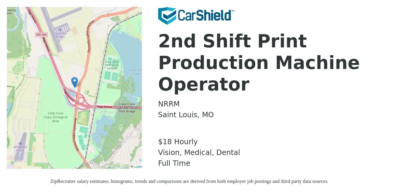 NRRM job posting for a 2nd Shift Print Production Machine Operator in Saint Louis, MO with a salary of $19 Hourly and benefits including life_insurance, medical, pto, retirement, vision, and dental with a map of Saint Louis location.