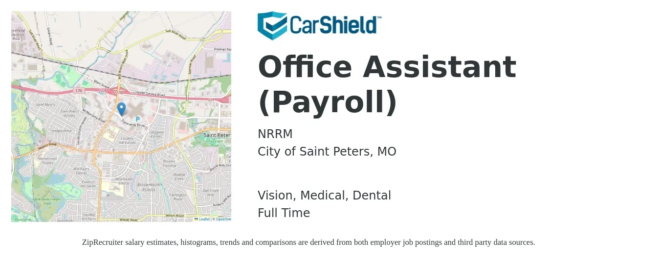 NRRM job posting for a Office Assistant (Payroll) in City of Saint Peters, MO with a salary of $16 to $21 Hourly and benefits including vision, dental, life_insurance, medical, pto, and retirement with a map of City of Saint Peters location.