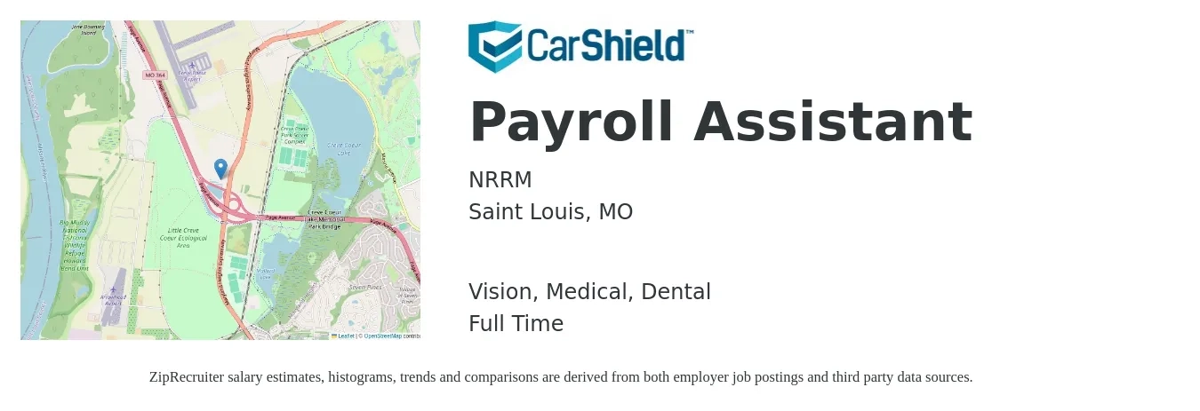 NRRM job posting for a Payroll Assistant in Saint Louis, MO with a salary of $18 to $25 Hourly and benefits including life_insurance, medical, pto, retirement, vision, and dental with a map of Saint Louis location.