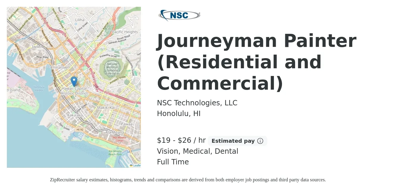 NSC Technologies, LLC job posting for a Journeyman Painter (Residential and Commercial) in Honolulu, HI with a salary of $20 to $28 Hourly and benefits including dental, life_insurance, medical, retirement, and vision with a map of Honolulu location.