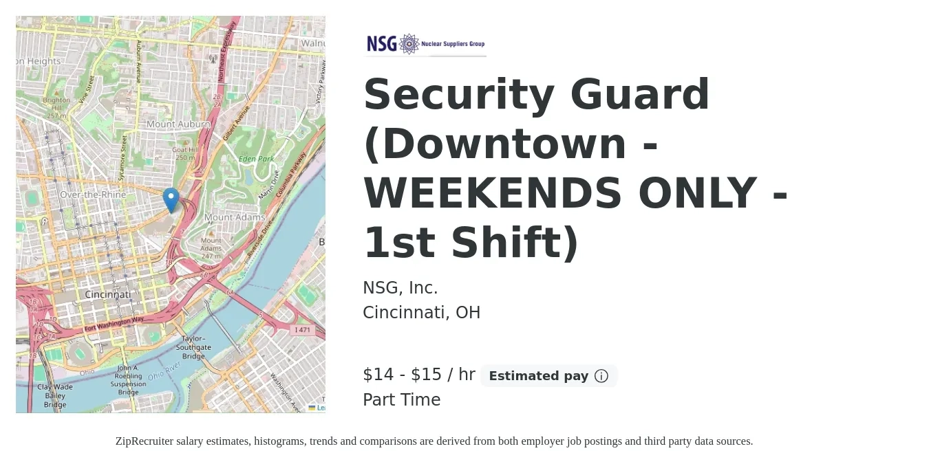 NSG, Inc. job posting for a Security Guard (Downtown - WEEKENDS ONLY - 1st Shift) in Cincinnati, OH with a salary of $15 Hourly with a map of Cincinnati location.