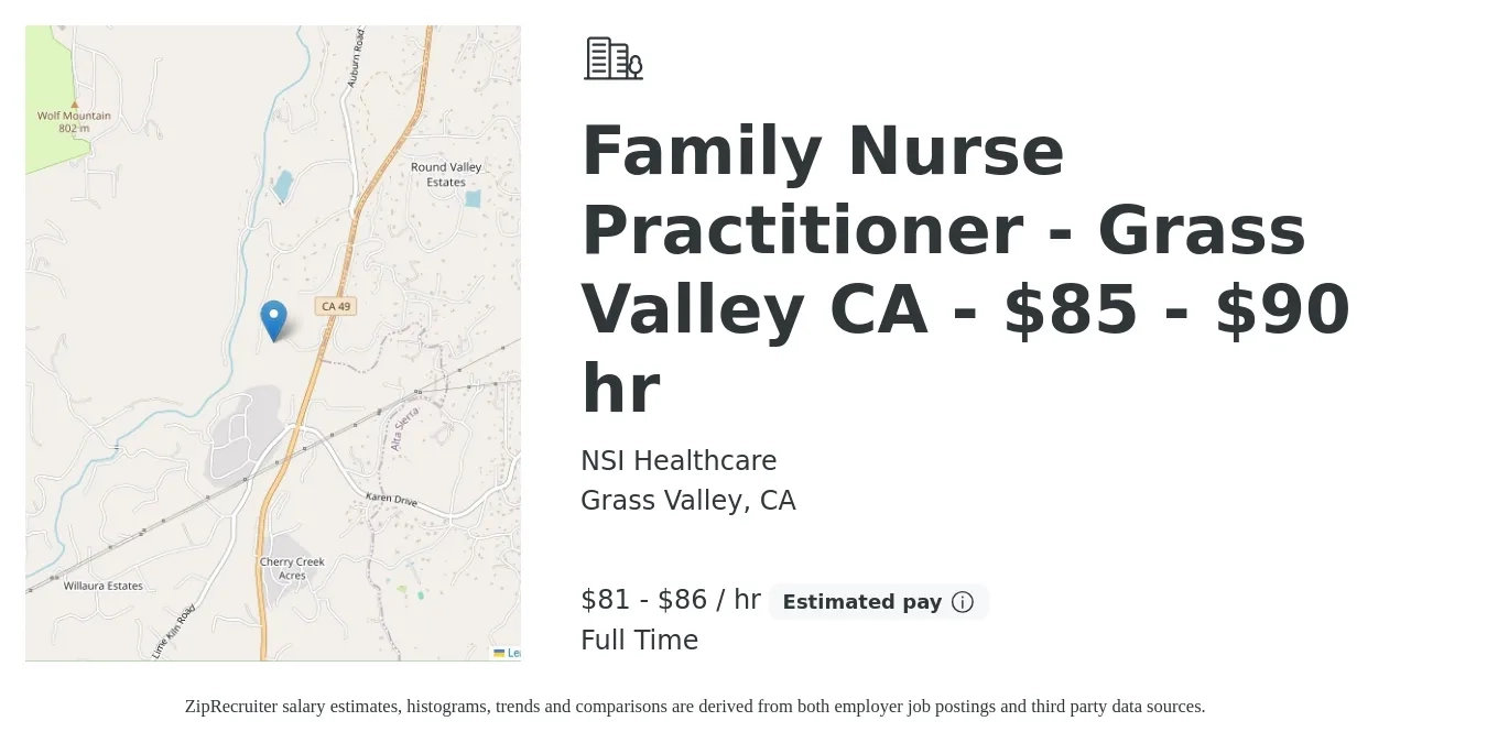 NSI Healthcare job posting for a Family Nurse Practitioner - Grass Valley CA - $85 - $90 hr in Grass Valley, CA with a salary of $85 to $90 Hourly with a map of Grass Valley location.