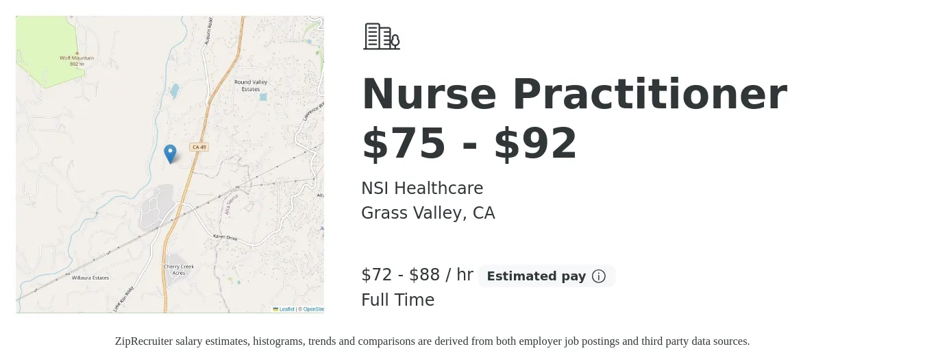 NSI Healthcare job posting for a Nurse Practitioner $75 - $92 in Grass Valley, CA with a salary of $75 to $92 Hourly with a map of Grass Valley location.