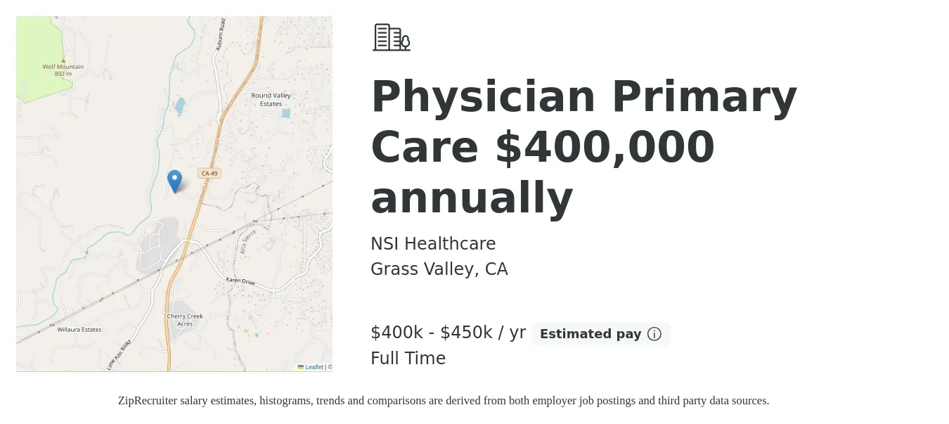 NSI Healthcare job posting for a Physician Primary Care $400,000 annually in Grass Valley, CA with a salary of $400,000 to $450,000 Yearly with a map of Grass Valley location.