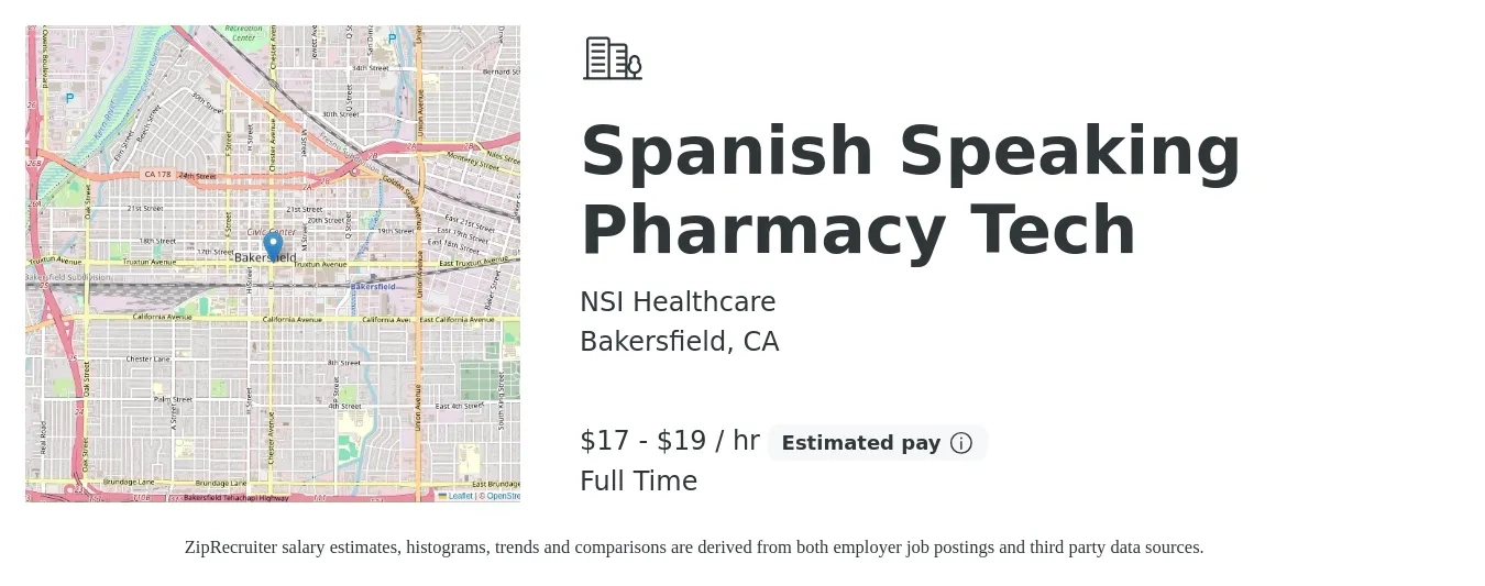 NSI Healthcare job posting for a Spanish Speaking Pharmacy Tech in Bakersfield, CA with a salary of $18 to $20 Hourly with a map of Bakersfield location.
