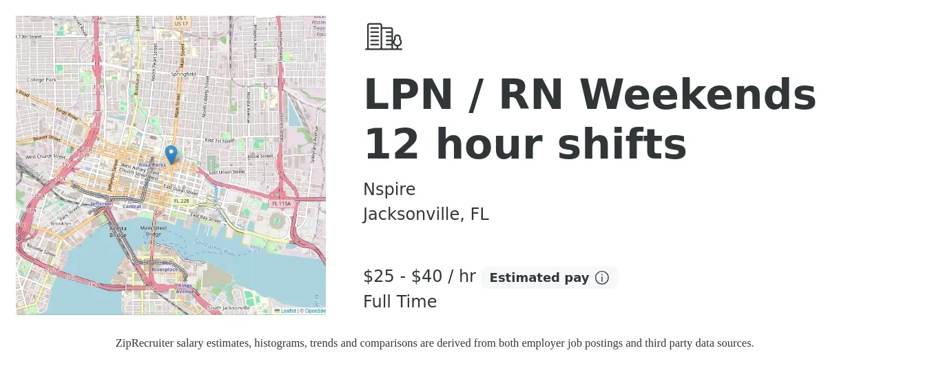 Nspire job posting for a LPN / RN Weekends 12 hour shifts in Jacksonville, FL with a salary of $27 to $42 Hourly with a map of Jacksonville location.