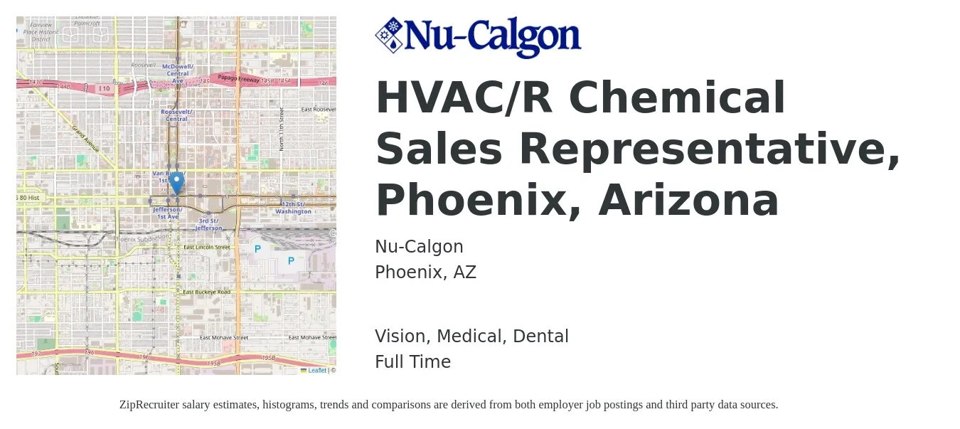 Nu-Calgon job posting for a HVAC/R Chemical Sales Representative, Phoenix, Arizona in Phoenix, AZ with a salary of $74,500 to $103,800 Yearly and benefits including dental, life_insurance, medical, retirement, and vision with a map of Phoenix location.