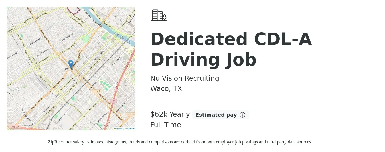 Nu Vision Recruiting job posting for a Dedicated CDL-A Driving Job in Waco, TX with a salary of $62,000 Yearly with a map of Waco location.