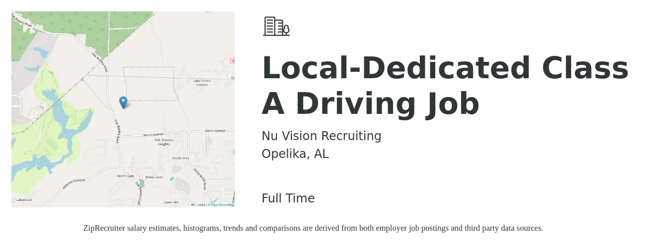 Nu Vision Recruiting job posting for a Local Dedicated Class A Driving Job in Opelika, AL with a salary of $1,500 to $1,600 Weekly with a map of Opelika location.