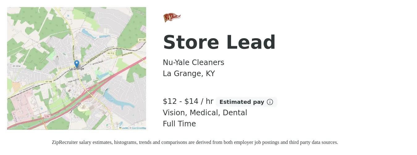 Nu-Yale Cleaners job posting for a Store Lead in La Grange, KY with a salary of $14 to $15 Hourly and benefits including retirement, vision, dental, life_insurance, and medical with a map of La Grange location.