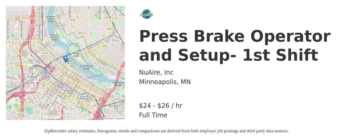 NuAire, Inc job posting for a Press Brake Operator and Setup- 1st Shift in Minneapolis, MN with a salary of $25 to $28 Hourly with a map of Minneapolis location.