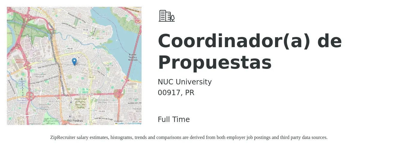 NUC University job posting for a Coordinador(a) de Propuestas in 00917, PR with a salary of $68,100 to $94,800 Yearly with a map of 00917 location.