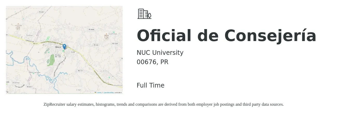 NUC University job posting for a Oficial de Consejería in 00676, PR with a salary of $13 to $69 Hourly with a map of 00676 location.