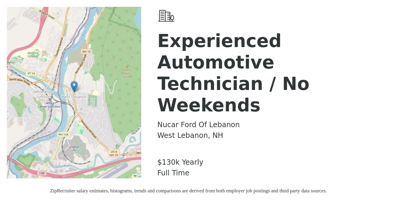 Nucar Ford Of Lebanon job posting for a Experienced Automotive Technician / No Weekends in West Lebanon, NH with a salary of $130,000 Yearly with a map of West Lebanon location.