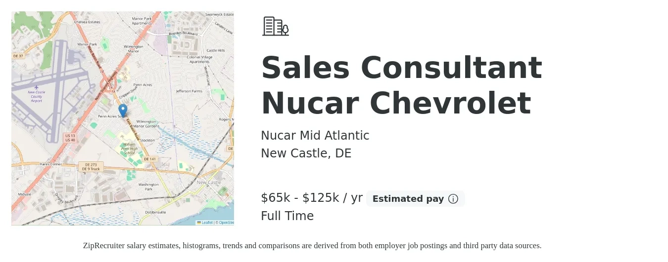 Nucar Mid Atlantic job posting for a Sales Consultant Nucar Chevrolet in New Castle, DE with a salary of $65,000 to $125,000 Yearly with a map of New Castle location.