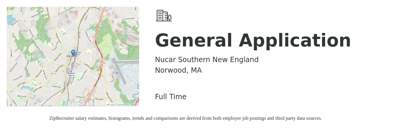 Nucar Southern New England job posting for a General Application in Norwood, MA with a salary of $20 to $77 Hourly with a map of Norwood location.