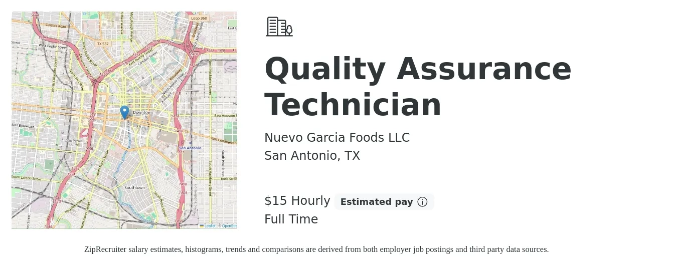 Nuevo Garcia Foods LLC job posting for a Quality Assurance Technician in San Antonio, TX with a salary of $16 Hourly with a map of San Antonio location.