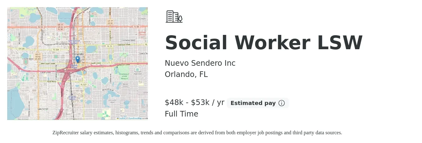 Nuevo Sendero Inc job posting for a Social Worker LSW in Orlando, FL with a salary of $48,000 to $53,000 Yearly and benefits including pto with a map of Orlando location.