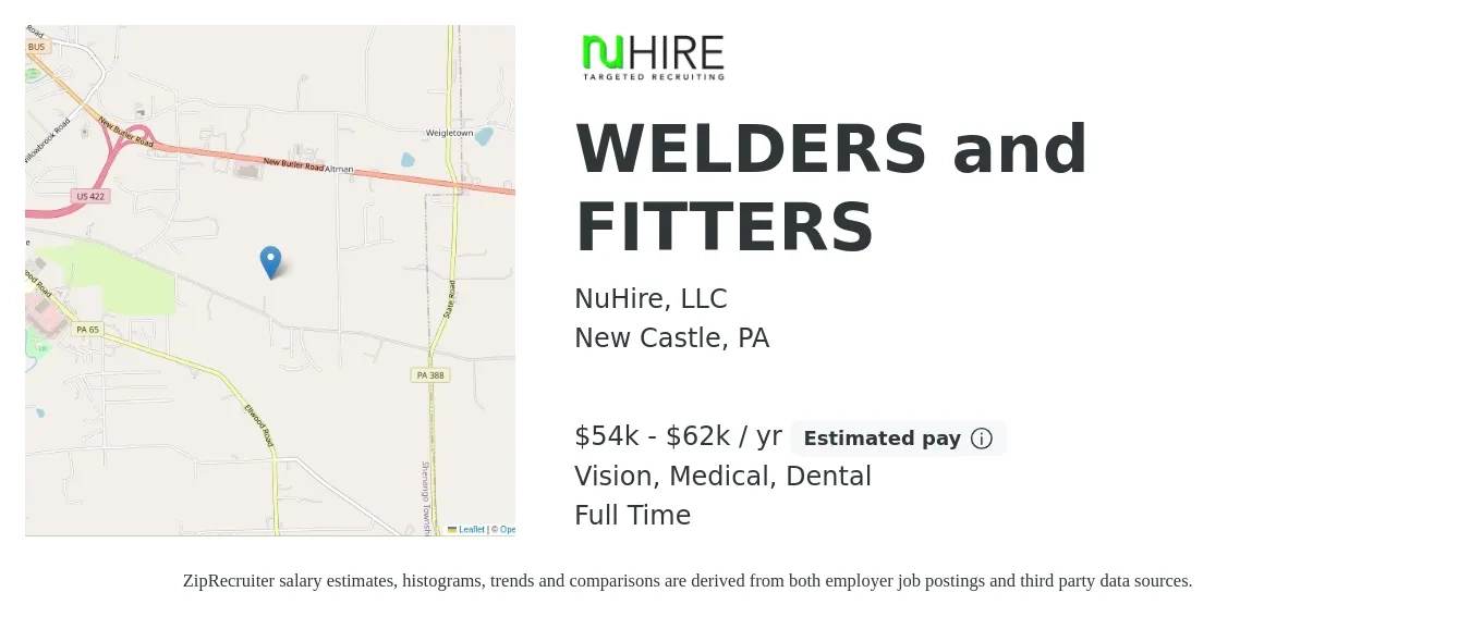 NuHire, LLC job posting for a WELDERS and FITTERS in New Castle, PA with a salary of $54,000 to $62,000 Yearly and benefits including dental, life_insurance, medical, pto, retirement, and vision with a map of New Castle location.