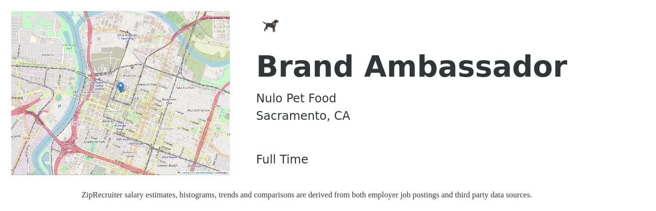 Nulo Pet Food job posting for a Brand Ambassador in Sacramento, CA with a salary of $20 Hourly with a map of Sacramento location.