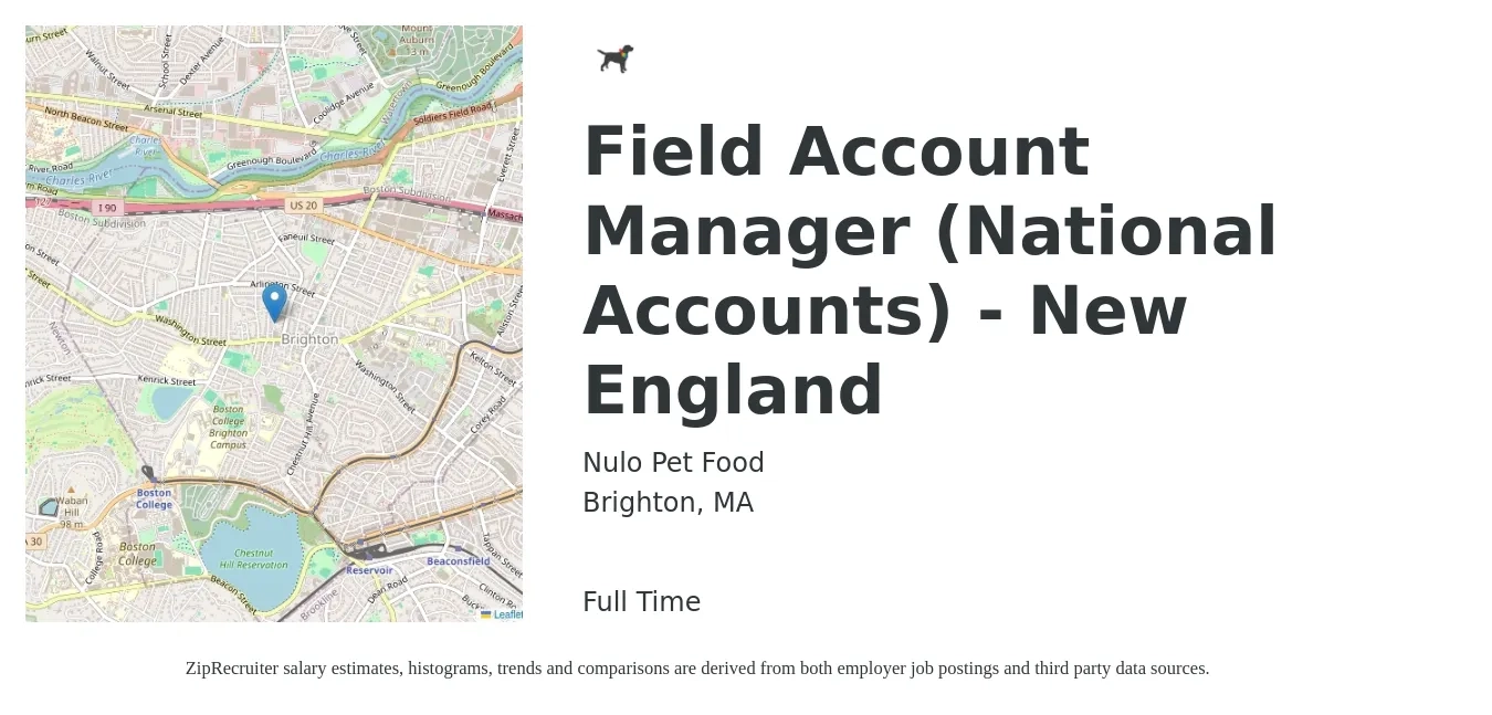 Nulo Pet Food job posting for a Field Account Manager (National Accounts) - New England in Brighton, MA with a salary of $70,300 to $87,200 Yearly with a map of Brighton location.