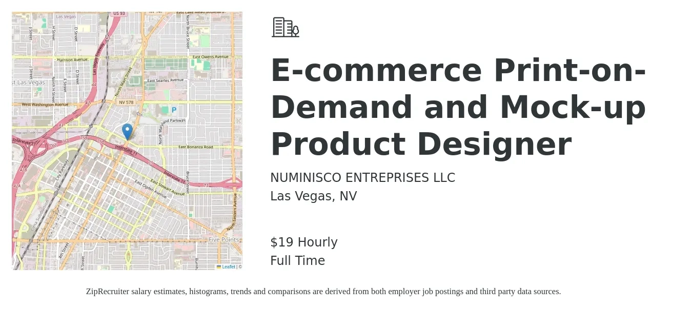 NUMINISCO ENTREPRISES LLC job posting for a E-commerce Print-on-Demand and Mock-up Product Designer in Las Vegas, NV with a salary of $15 to $50 Hourly (plus commission) and benefits including medical, pto, retirement, vision, dental, and life_insurance with a map of Las Vegas location.