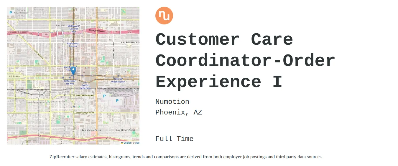 Numotion job posting for a Customer Care Coordinator-Order Experience I in Phoenix, AZ with a salary of $18 to $23 Hourly and benefits including Medical, Vision, Dental, Life, and Retirement with a map of Phoenix location.